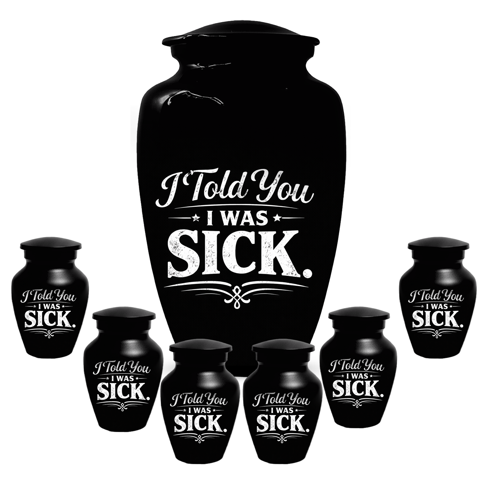 Adult Urn for Ashes, "I Told You I Was Sick" Cremation Urn, Personalized Memorial Urn for Dad, Custom Funeral Urn