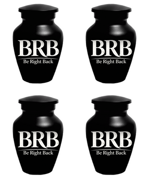 Funny BRB Be Right Back Adult Urn for Ashes, Personalized Cremation Urn