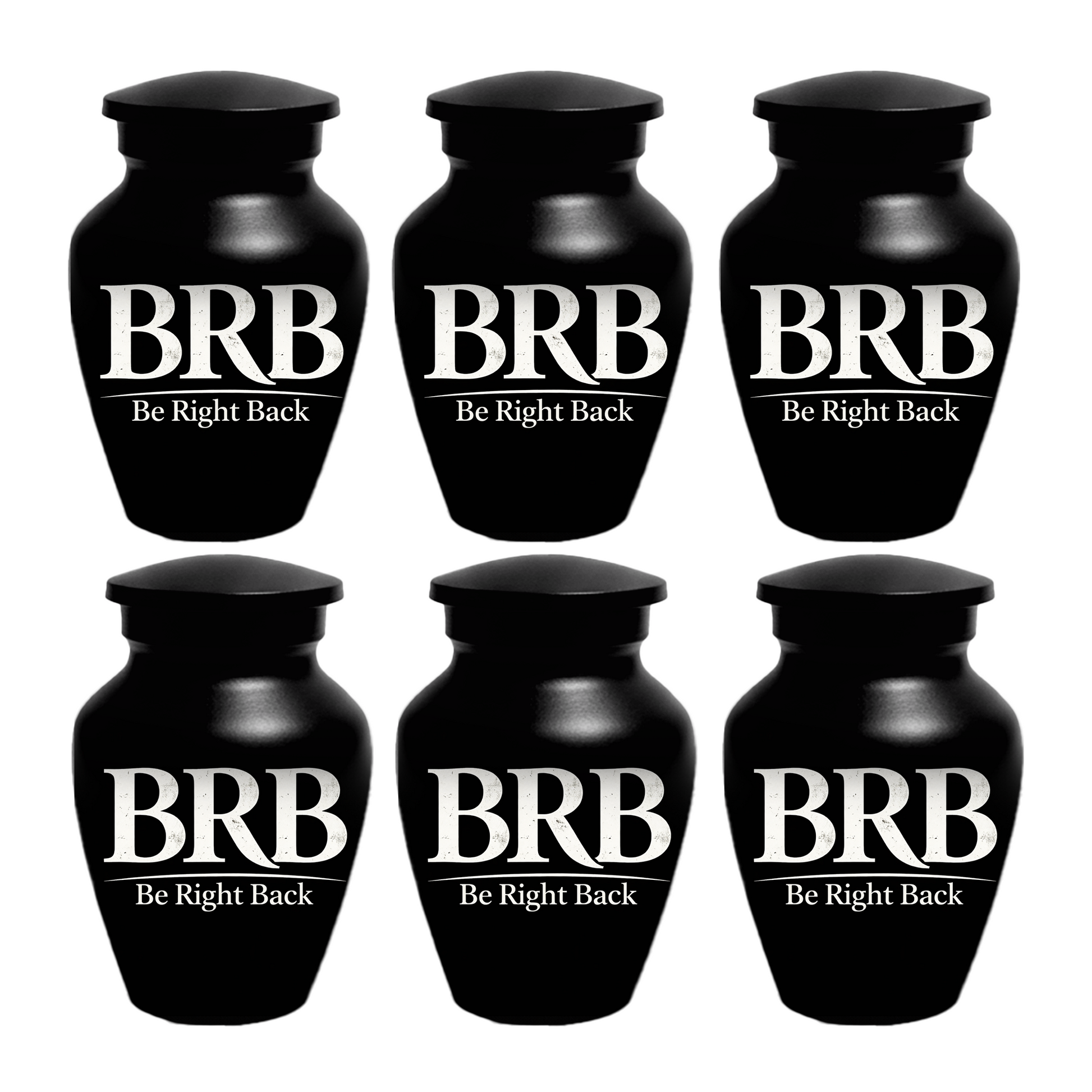 Funny BRB Be Right Back Adult Urn for Ashes, Personalized Cremation Urn