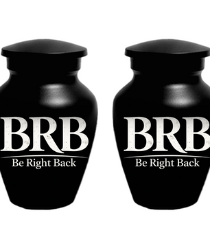 Funny BRB Be Right Back Adult Urn for Ashes, Personalized Cremation Urn